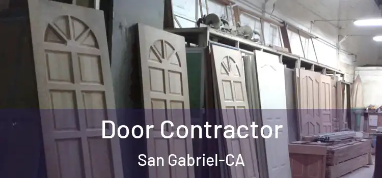  Door Contractor San Gabriel-CA